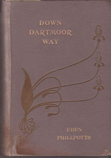 Down Dartmoor Way Eden Phillpotts