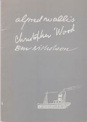 Alfred Wallis, Christopher Wood, Ben Nicholson Charles Harrison
