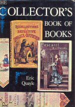 The Collector's Book of Books Eric Quayle