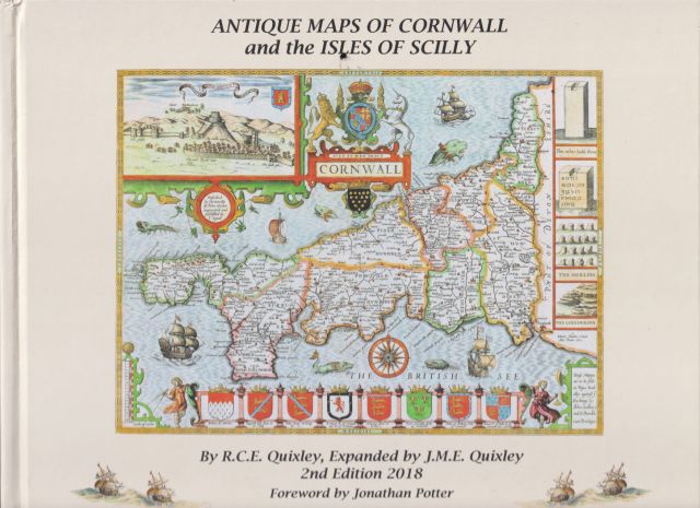Antique Maps of Cornwall and the Isles of Scilly R.C.E. Quixley