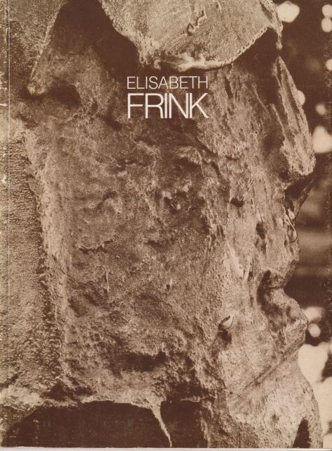Elisabeth Frink - Sculpture and Drawings 1952-1984 Sarah Kent (curates)
