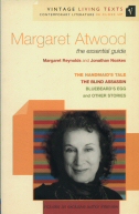 Margaret Atwood  - The Essential Guide Margaret Reynolds
