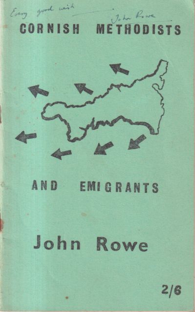 Cornish Methodists and Emigrants John Rowe