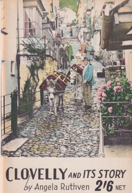 Clovelly and its Story Angela Ruthven