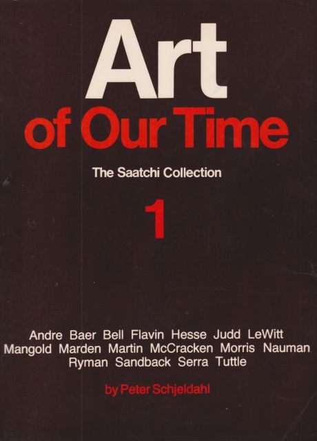 Art of Our Time - The Saatchi Collection 1 Peter Schjeldahl