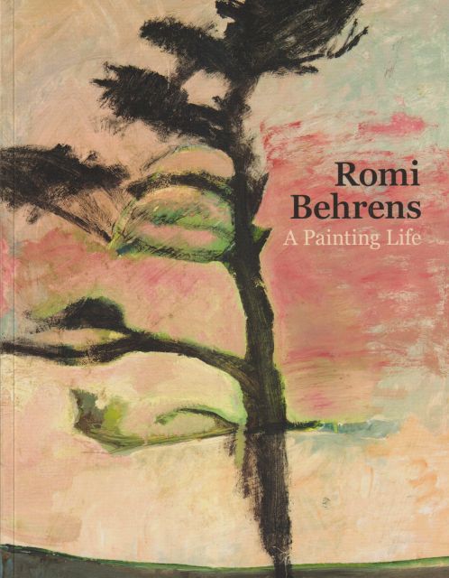 Romi Behrens - A Painting Life Rachel Rose Smith