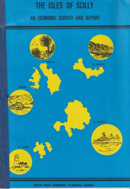 The Isles of Scilly - An Economic Survey and Report S.L. Edwards