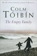 The Empty Family Colm Toibin