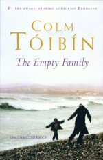 The Empty Family Colm Toibin
