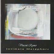 Vincent Rymer - Intimate Mataphors Jake Bose (provides foreword)