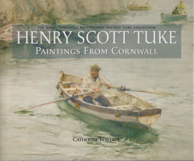 Henry Scott Tuke - Paintings from Cornwall Catherine Wallace