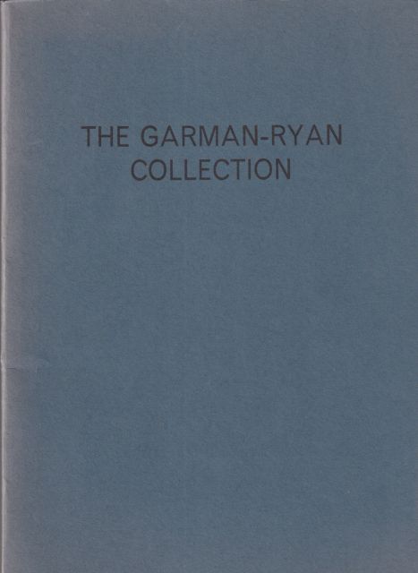 The Garman-Ryan Collection Peter F Vigurs (introduces)