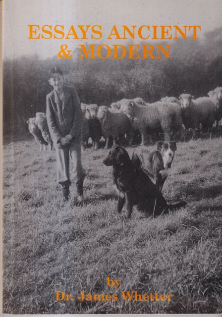 Essays Ancient & Modern James Whetter