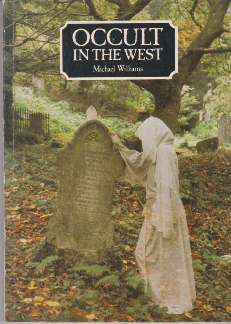 Occult in the West Michael Williams