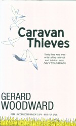 Caravan Thieves Gerard Woodward