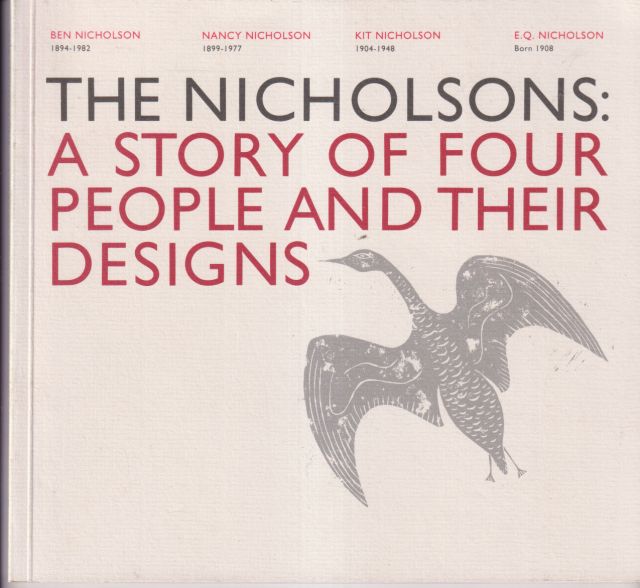 The Nicholsons: A Story of Four People and their Designs Hugh Casson (introduces)