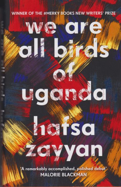 We are all Birds of Uganda Hafsa Zayyan