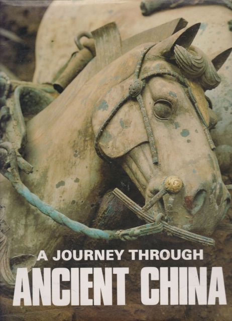 A Journey through Ancient China Han Zhongmin